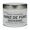 HANZ DE FUKO QUICKSAND-The Pomade Shop